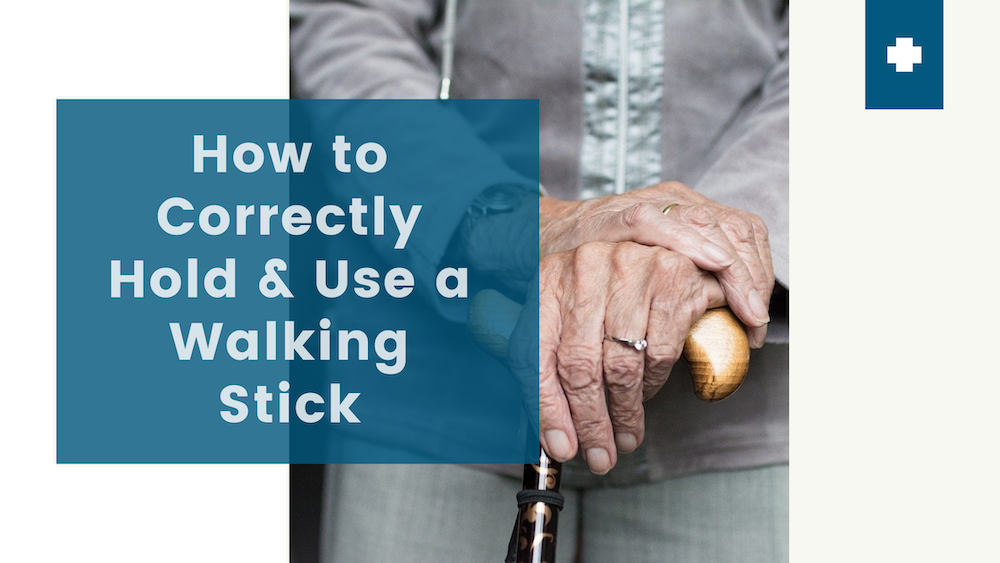 How to Correctly Hold and Use a Walking Stick